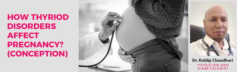 How Thyroid Disorders Affect Conception (Pregnancy)